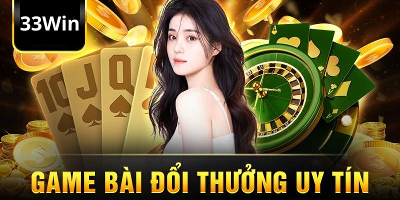 cách chơi game bài 33WIN